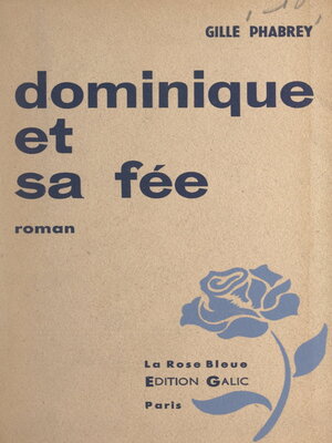 cover image of Dominique et sa fée